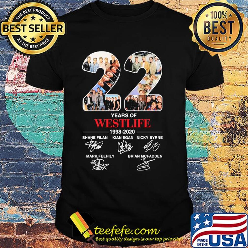 22 years of westlife 1998 2020 shane filan kian egan nicky byrne mark feehily brian mcfadden signatures shirtgiannis antetokounmpo it's buck's time shirt 22 years of westlife 1998 2020 shane filan kian egan nicky byrne mark feehily brian mcfadden signatures shirtgiannis antetokounmpo it's buck's time shirt