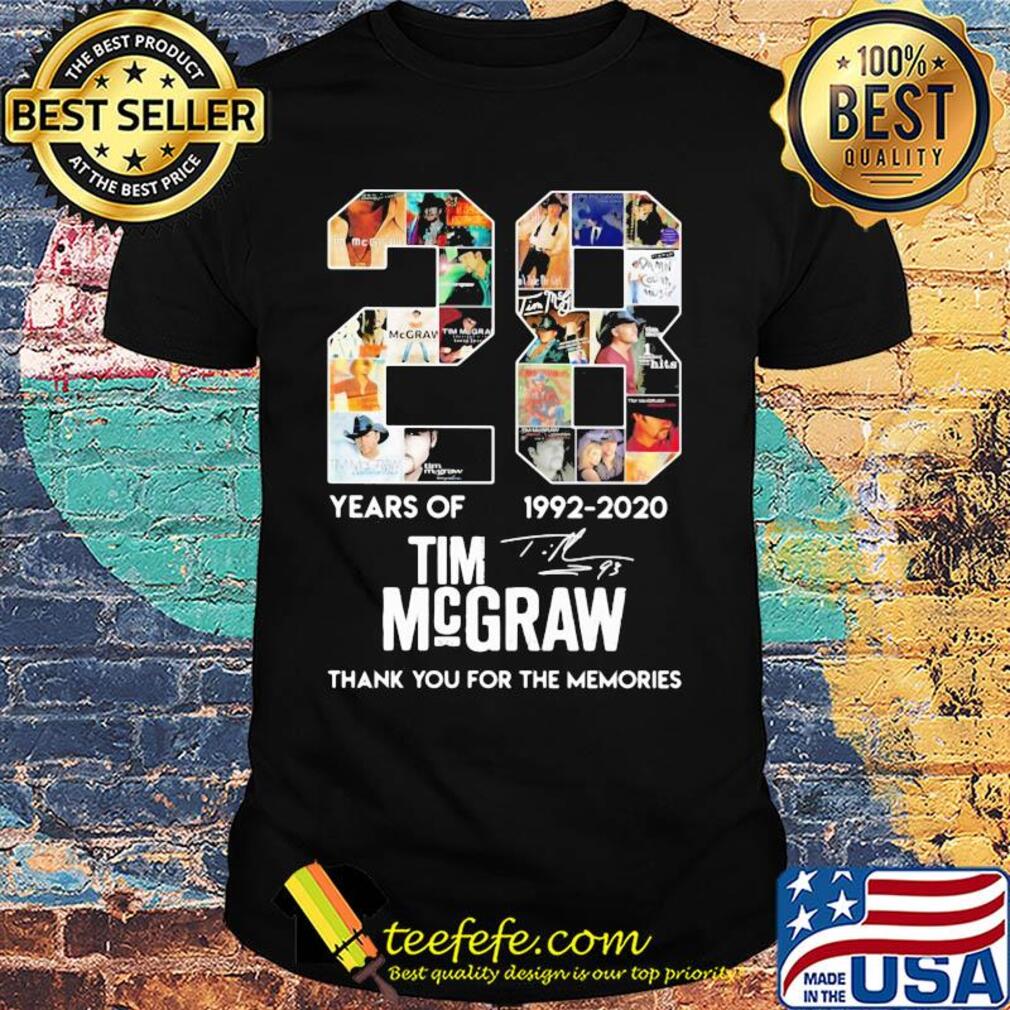 28 years of 1992 2020 Tim McGraw thank you for the memories signature shirt 28 years of 1992 2020 Tim McGraw thank you for the memories signature shirt