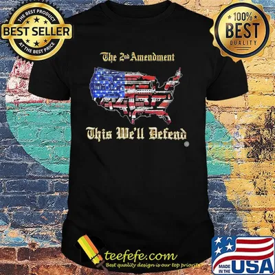 2nd Amendment This We'll Defend American flag shirt