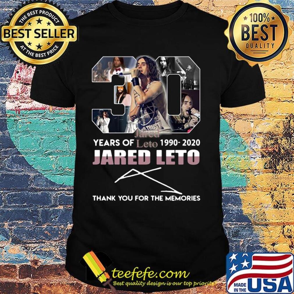 30 years of 1990 2020 jared leto thank you for the memories signature shirt