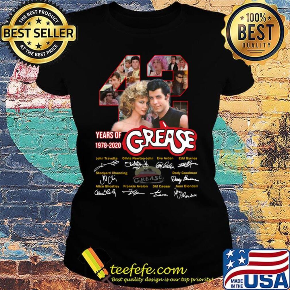 42 years of 1978 2020 grease signatures s Ladies tee 42 years of 1978 2020 grease signatures s Ladies tee