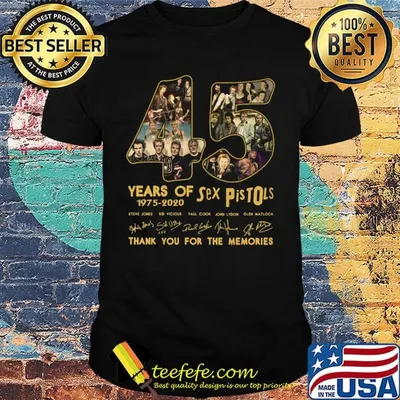 45 years of sex pistols 1975 2020 thank you for the memories signatures shirt