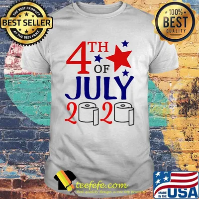 4th of july 2020 toilet paper stars independence day shirt