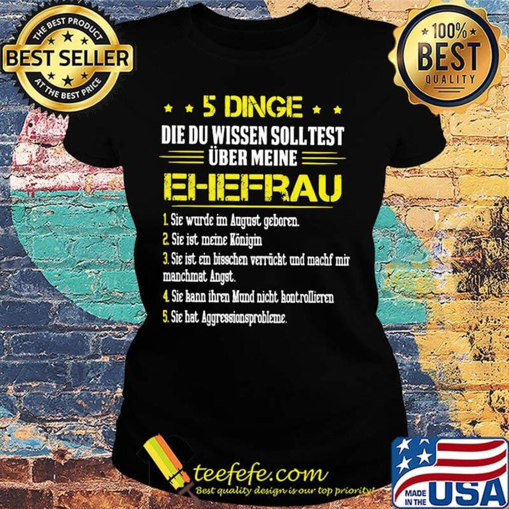 5 dinge die du wissen soll test uber meine ehefrau s Ladies tee 5 dinge die du wissen soll test uber meine ehefrau s Ladies tee