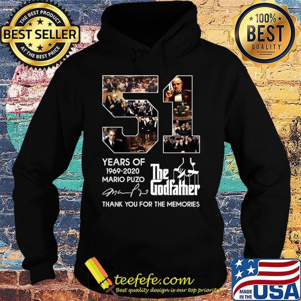 51 years of 1969 2020 mario puzo the godfather thank you for the memories signature s Hoodie 51 years of 1969 2020 mario puzo the godfather thank you for the memories signature s Hoodie