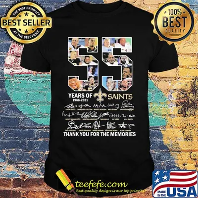 55 years of 1966 2021 new orleans saints thank you for the memories signatures shirt