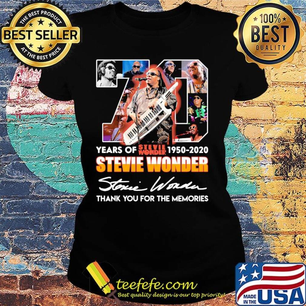 70 years of 1950 2020 stevie wonder thank you for the memories signatures s Ladies tee 70 years of 1950 2020 stevie wonder thank you for the memories signatures s Ladies tee