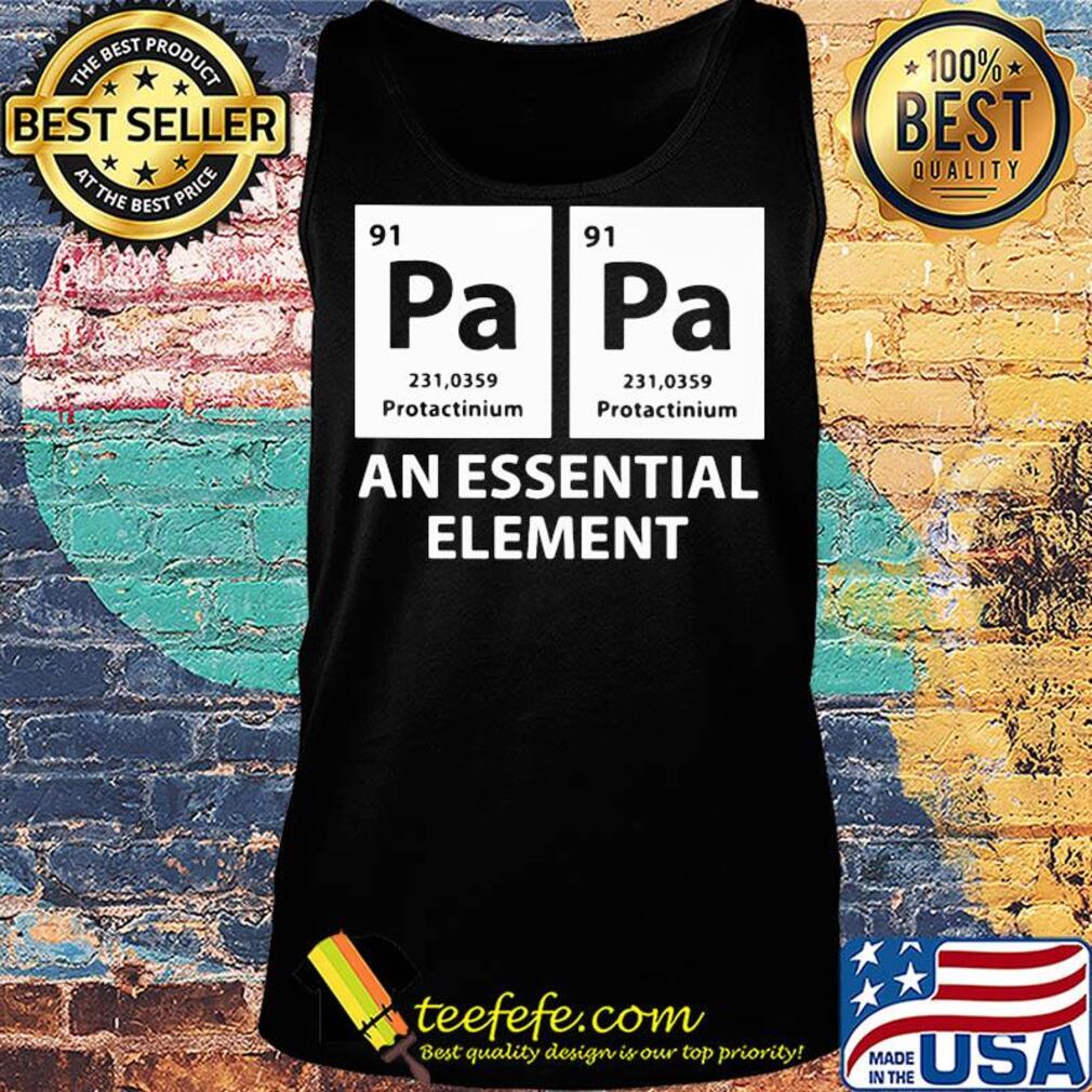 91 pa protactinium an essential element s Tank top 91 pa protactinium an essential element s Tank top