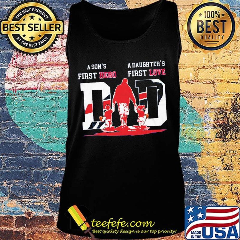 A son's first hero a daughter's first love dad buffalo bills happy father's day s Tank top A son's first hero a daughter's first love dad buffalo bills happy father's day s Tank top