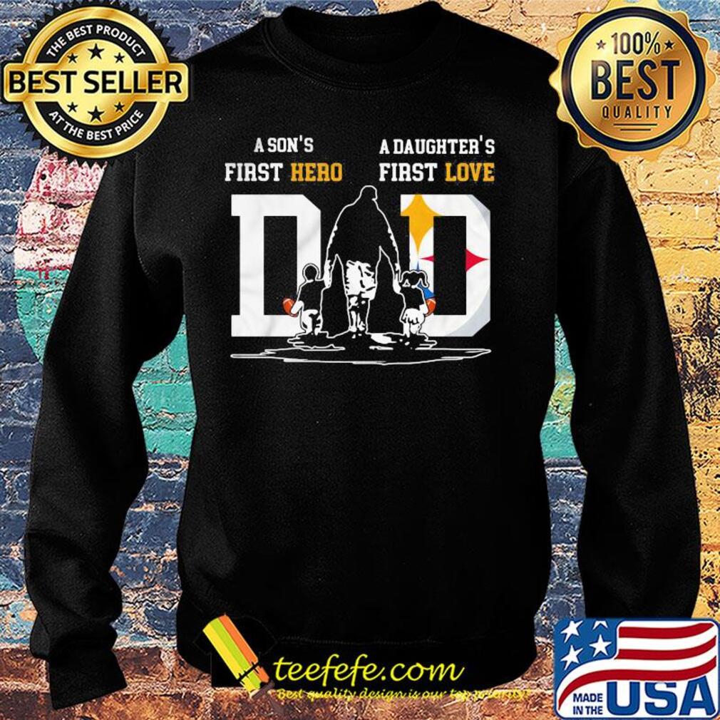 A son's first hero a daughter's first love dad pittsburgh steelers football happy father's day s Sweater A son's first hero a daughter's first love dad pittsburgh steelers football happy father's day s Sweater