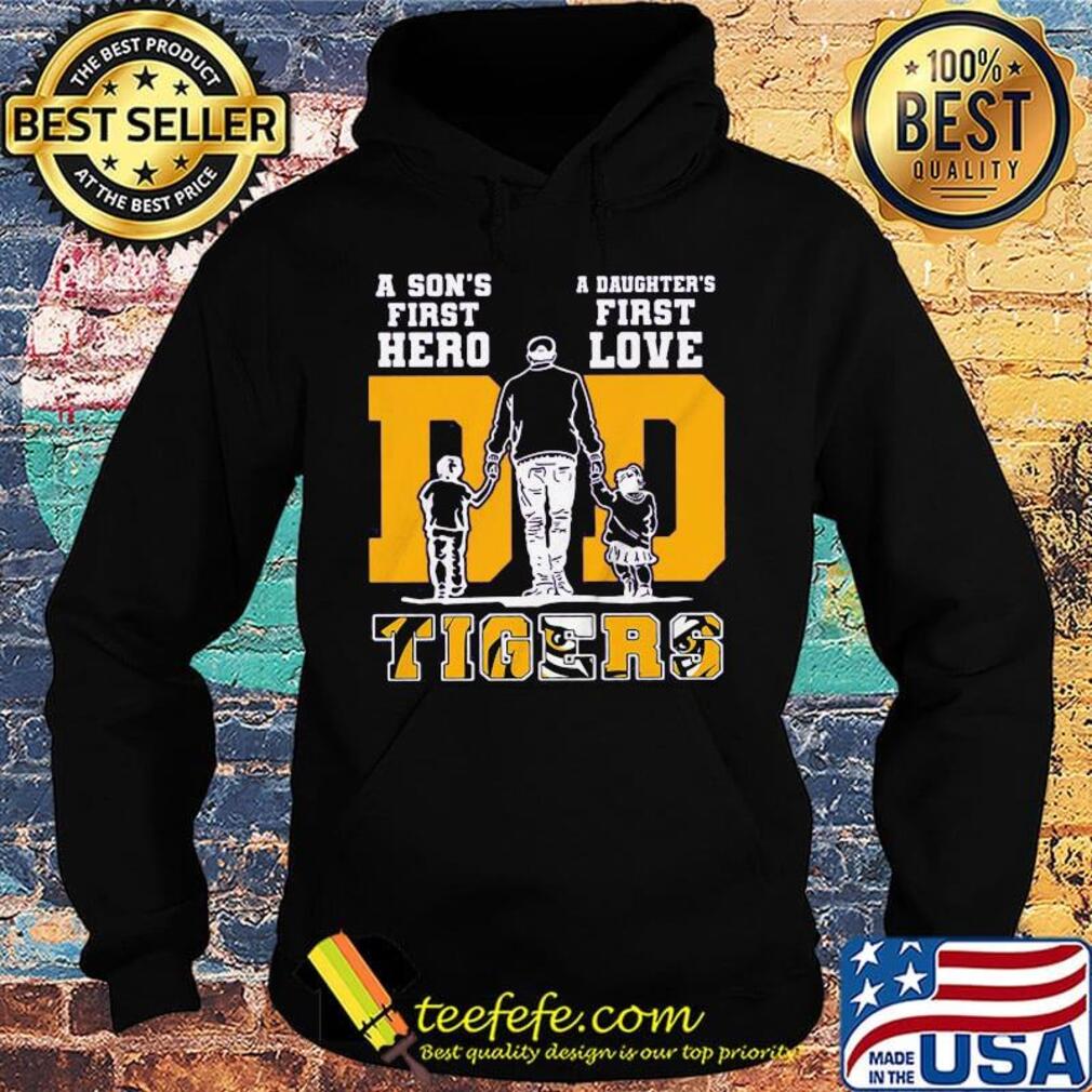 A son's first hero a daughter's first lsu tigers football happy father's day s Hoodie A son's first hero a daughter's first lsu tigers football happy father's day s Hoodie
