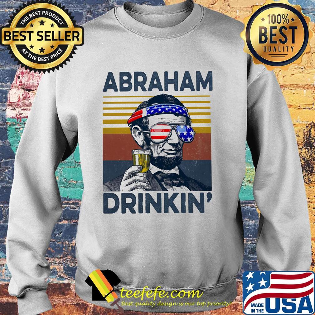 Abraham lincoln drinkin american flag independence day vintage retro s Sweater Abraham lincoln drinkin american flag independence day vintage retro s Sweater