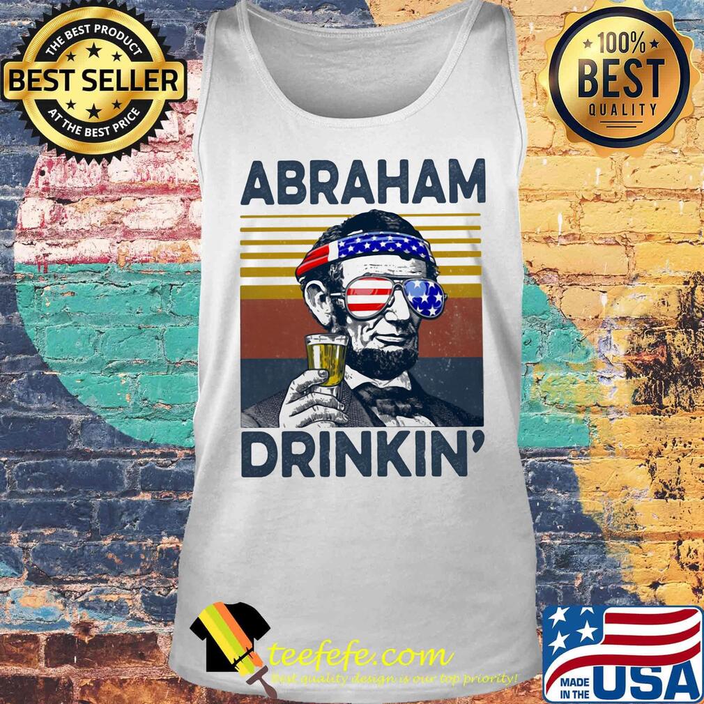 Abraham lincoln drinkin american flag independence day vintage retro s Tank top Abraham lincoln drinkin american flag independence day vintage retro s Tank top