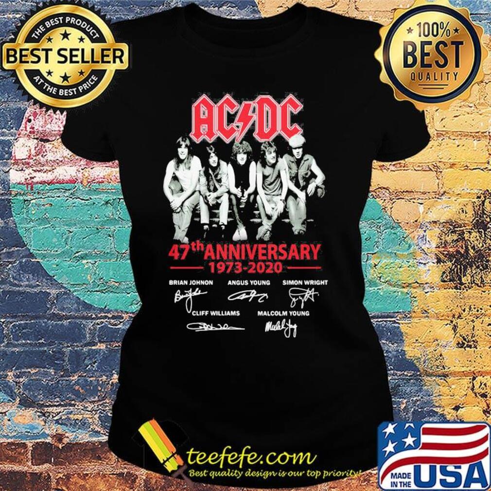 Acdc band 47th anniversary 1973 2020 signatures s Ladies tee Acdc band 47th anniversary 1973 2020 signatures s Ladies tee