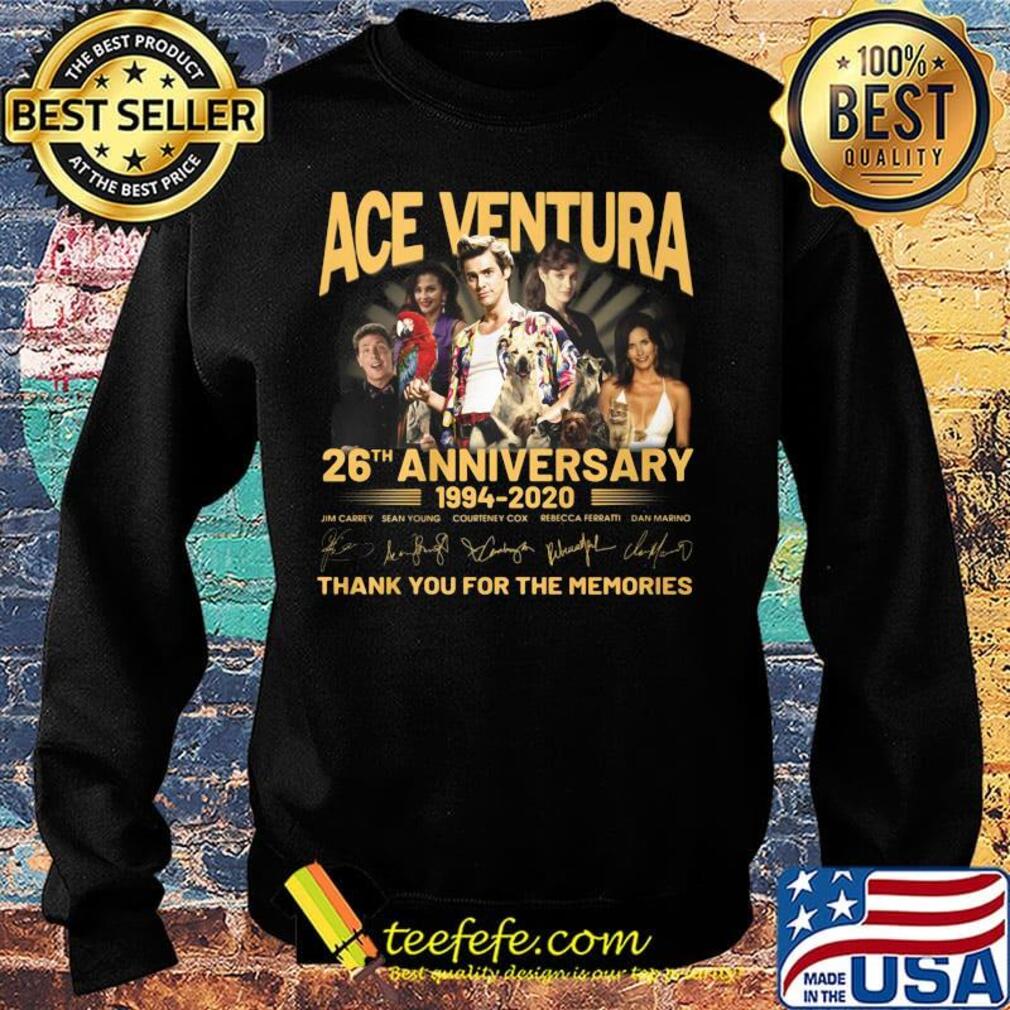 Ace venture 26th anniversary 1994 2020 thank you for the memories signatures s Sweater Ace venture 26th anniversary 1994 2020 thank you for the memories signatures s Sweater