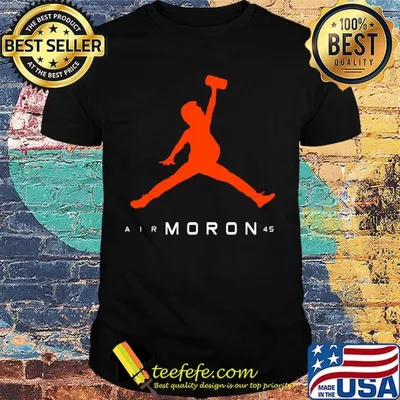 Air moron 45 donald trump shirt