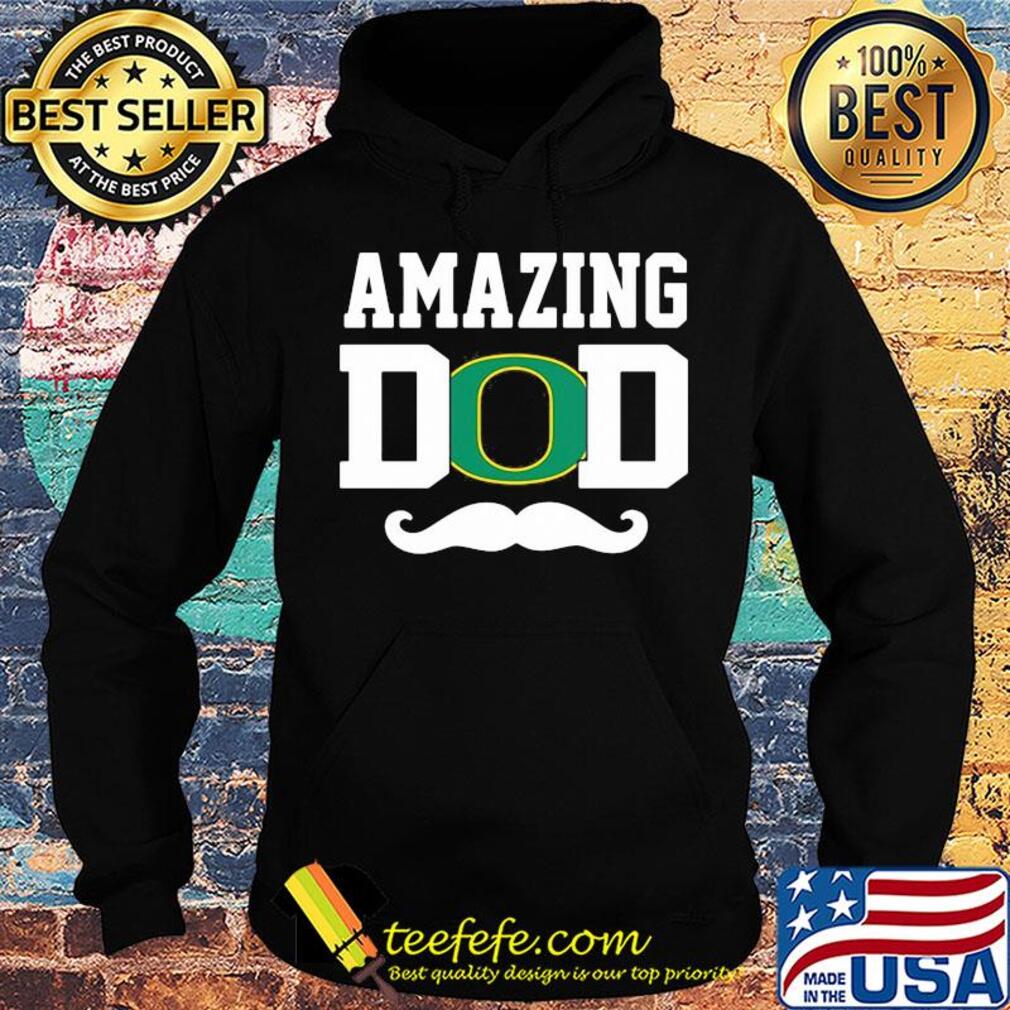 Amazing dad beard oregon ducks happy father's day s Hoodie Amazing dad beard oregon ducks happy father's day s Hoodie