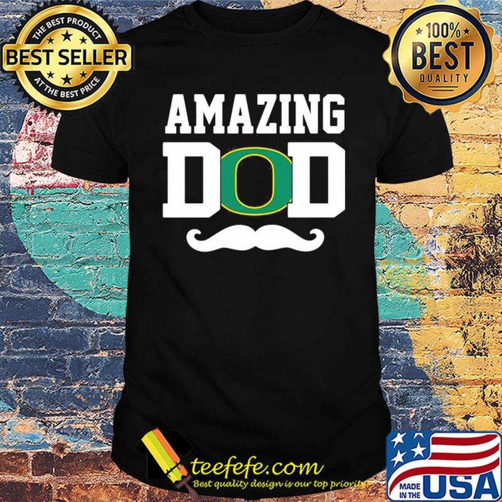 Amazing dad beard oregon ducks happy father's day shirt