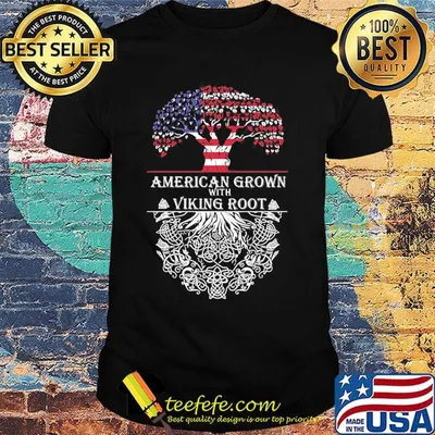 American grown with viking root flag veteran Independence day shirt