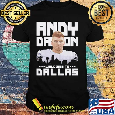 Andy-dalton welcome to dallas football shirt