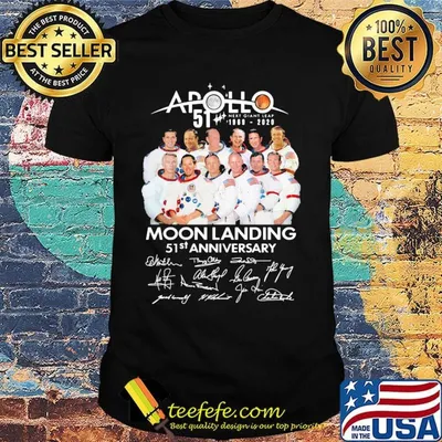 Apollo next giant leap 1969 2020 moon landing 51st anniversary signatures shirt