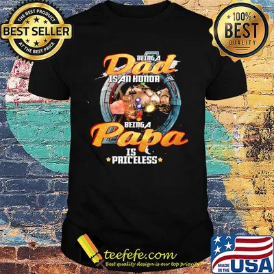 Avengers thanos being a dad is an honor being a papa is priceless shirt
