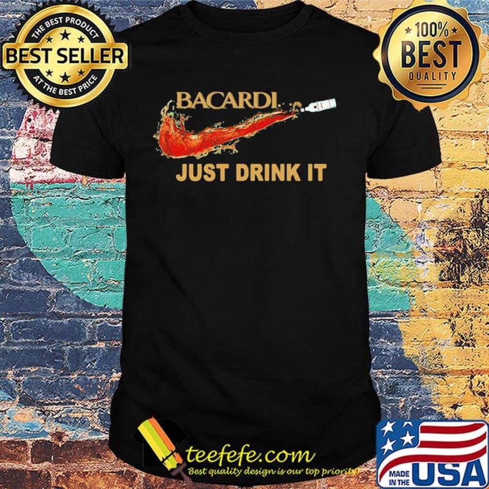 Bacardi wine nike just drink it shirt Bacardi wine nike just drink it shirt