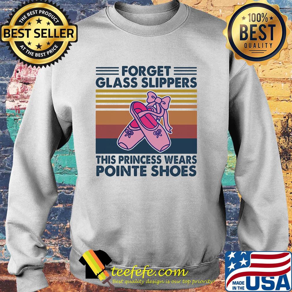 Ballet forget glass slippers this princess wears pointe shoes vintage retro s Sweater Ballet forget glass slippers this princess wears pointe shoes vintage retro s Sweater