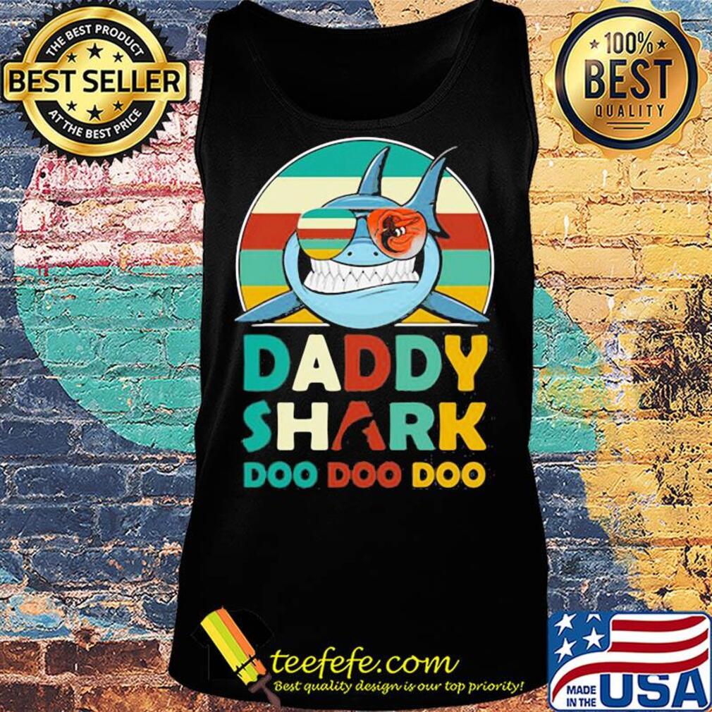 Baltimore orioles daddy shark doo doo doo vintage s Tank top Baltimore orioles daddy shark doo doo doo vintage s Tank top