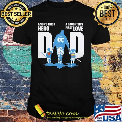 Baseball a son's first hero a daughter's first love dad happy father's day superman shirt