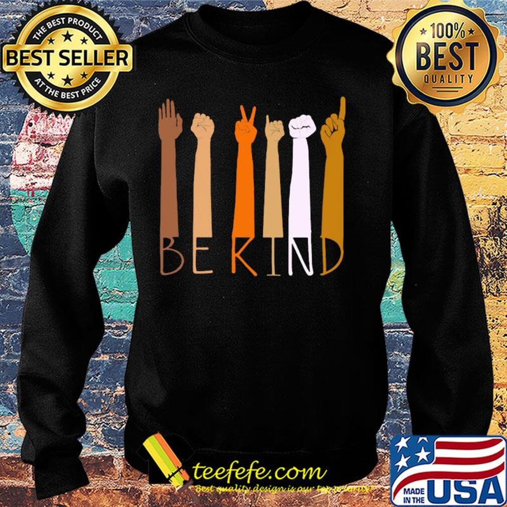Be kind hands black fathers matter s Sweater Be kind hands black fathers matter s Sweater