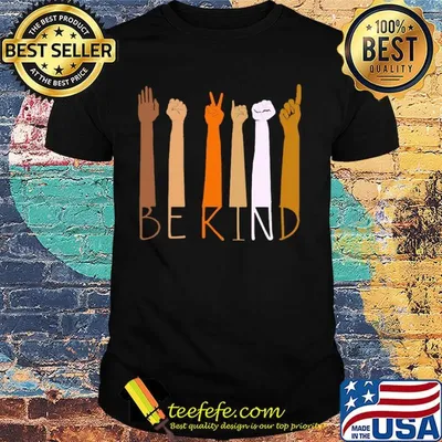 Be kind hands black fathers matter shirt