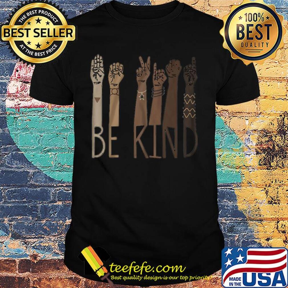 Be kind sign language ladies shirt Be kind sign language ladies shirt