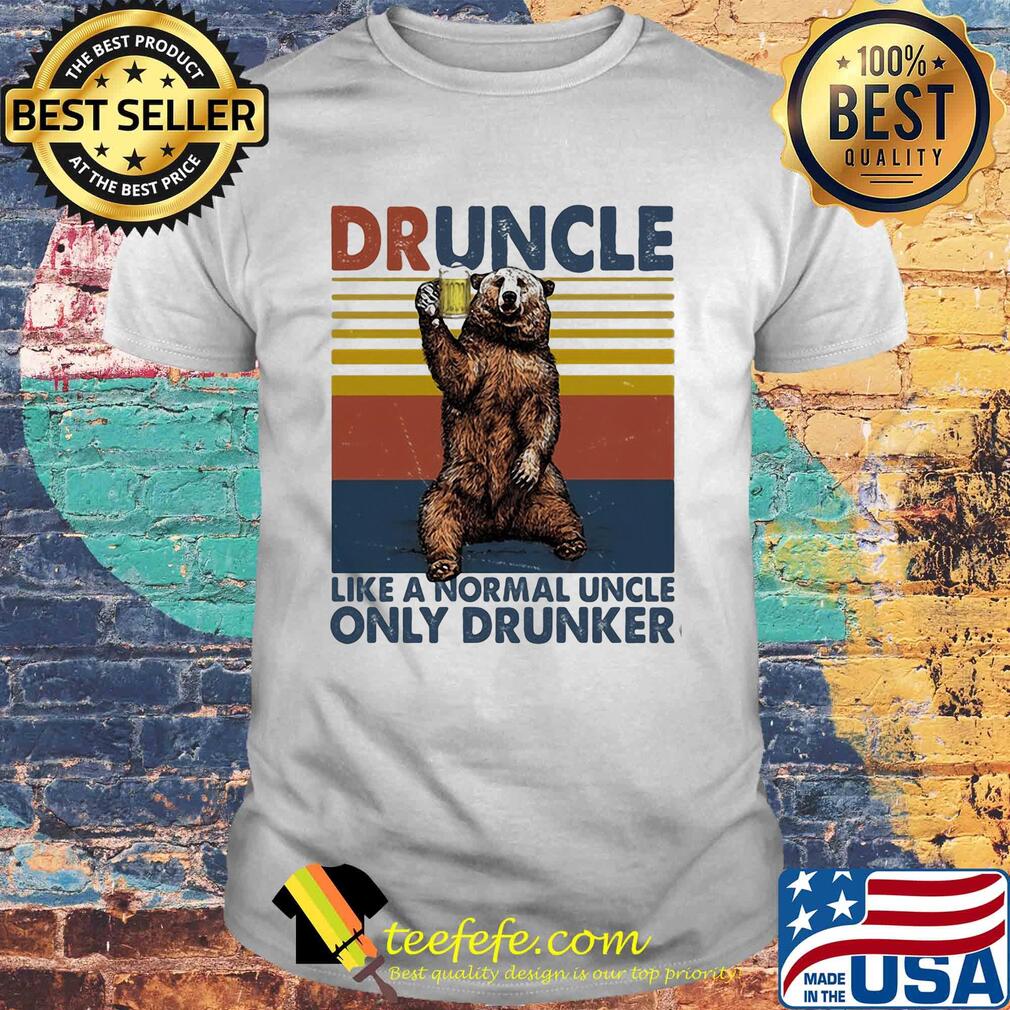 Bear druncle like a normal uncle only drunker vintage retro shirt