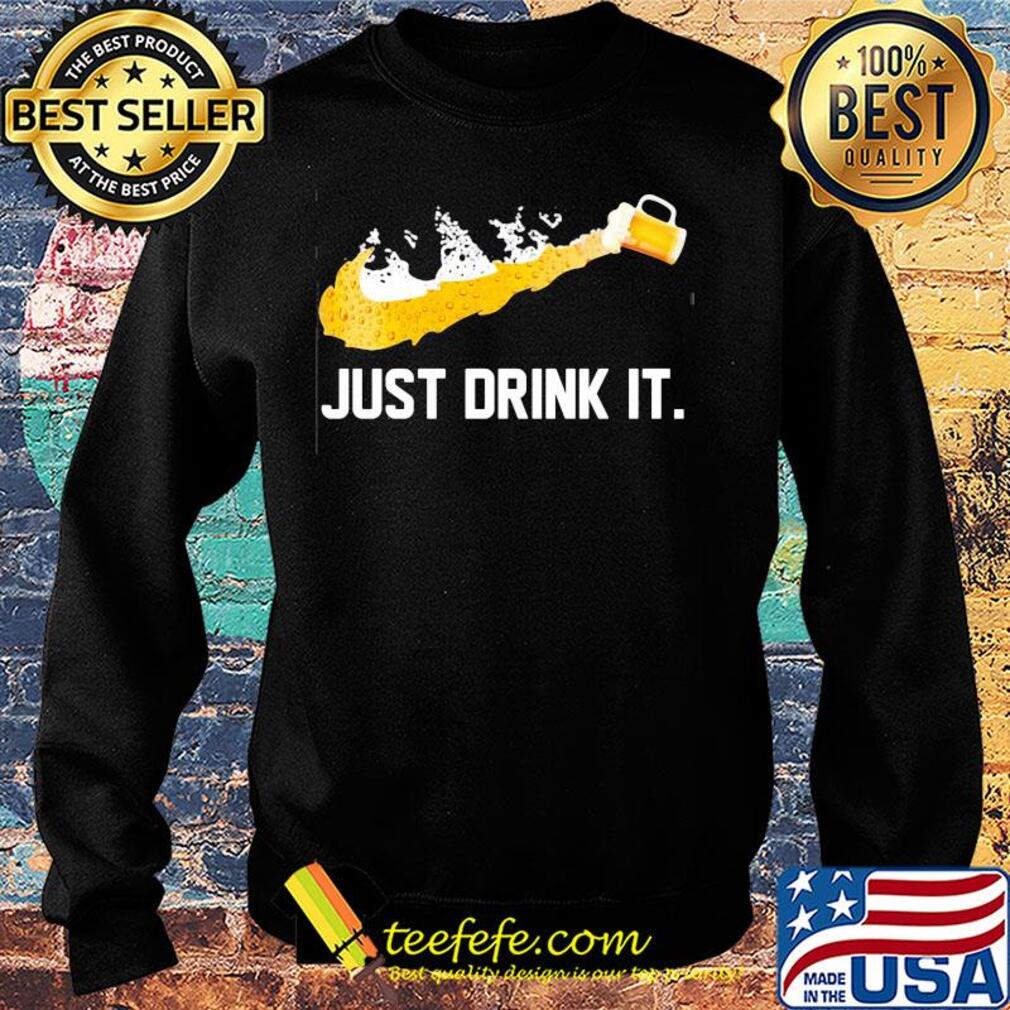 Beer nike just love its s Sweater Beer nike just love its s Sweater