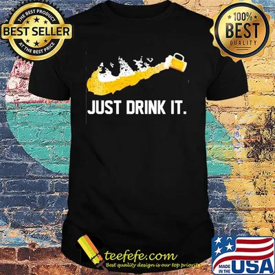Beer nike just love its shirt