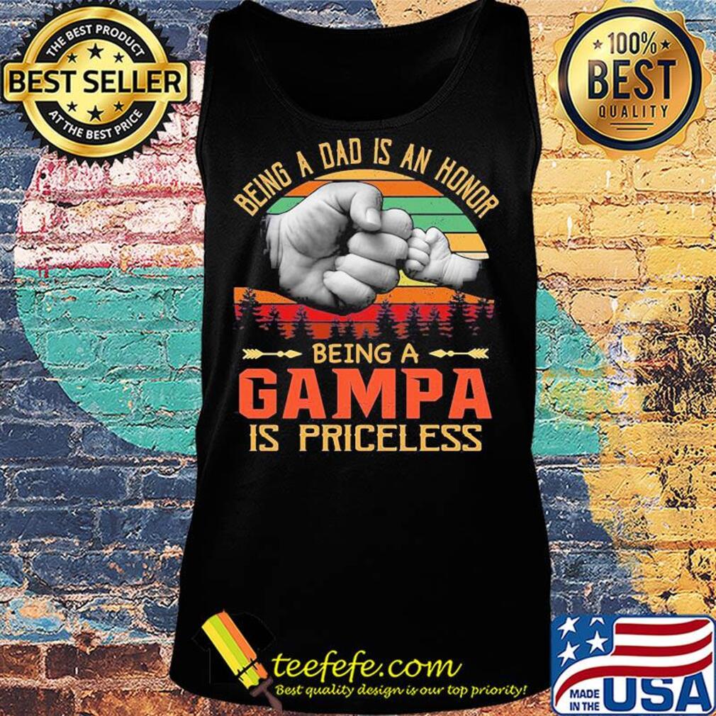 Being a das is an honor being a grandpa is priceless happy fathers day vintage retro s Tank top Being a das is an honor being a grandpa is priceless happy fathers day vintage retro s Tank top