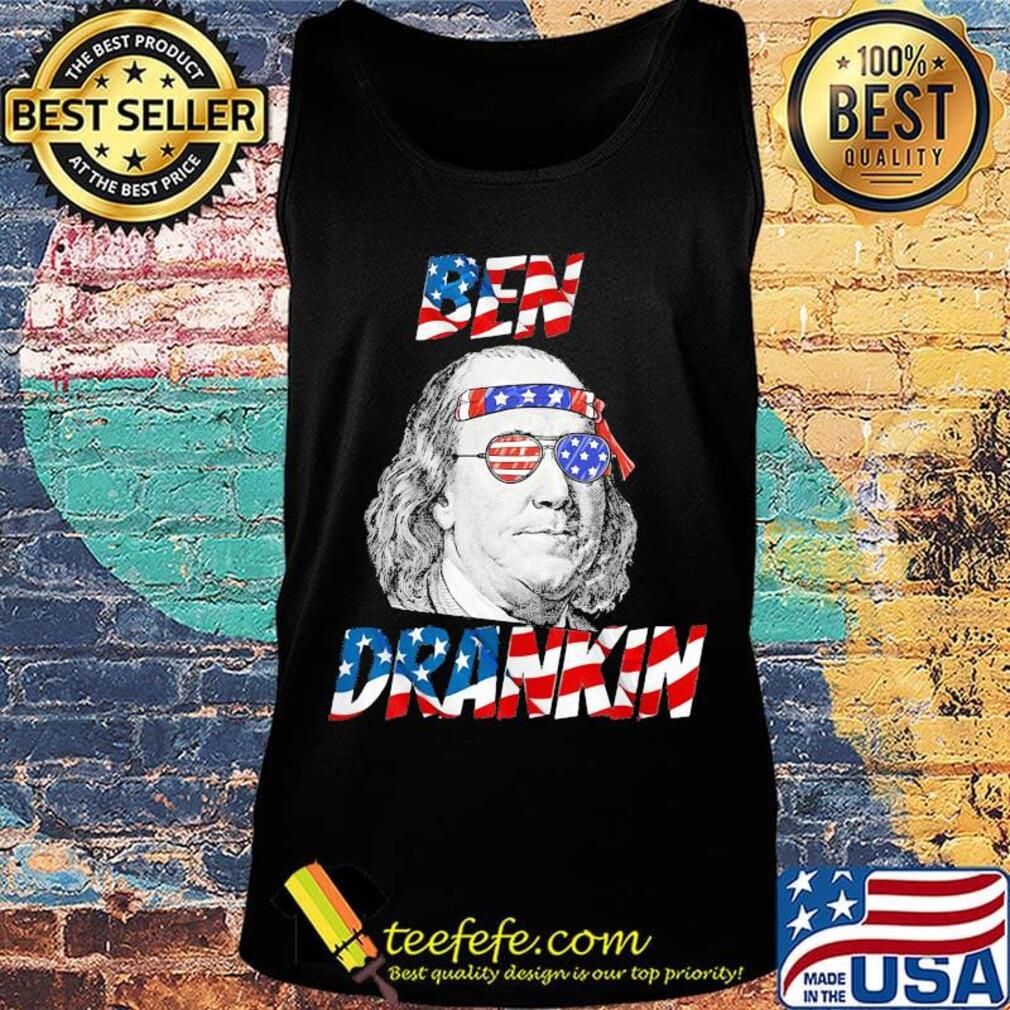 Ben drankin american flag happy independence day s Tank top Ben drankin american flag happy independence day s Tank top