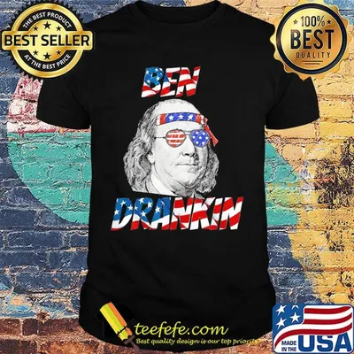 Ben drankin american flag happy independence day shirt