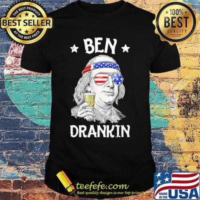 Ben drankin wine American flag veteran Independence day shirt
