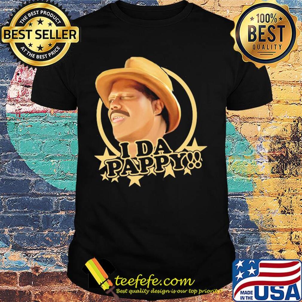 Bernie mac i'm da pappy father's day shirt