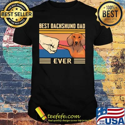 Best dachshund dad ever happy father's day vintage retro shirt