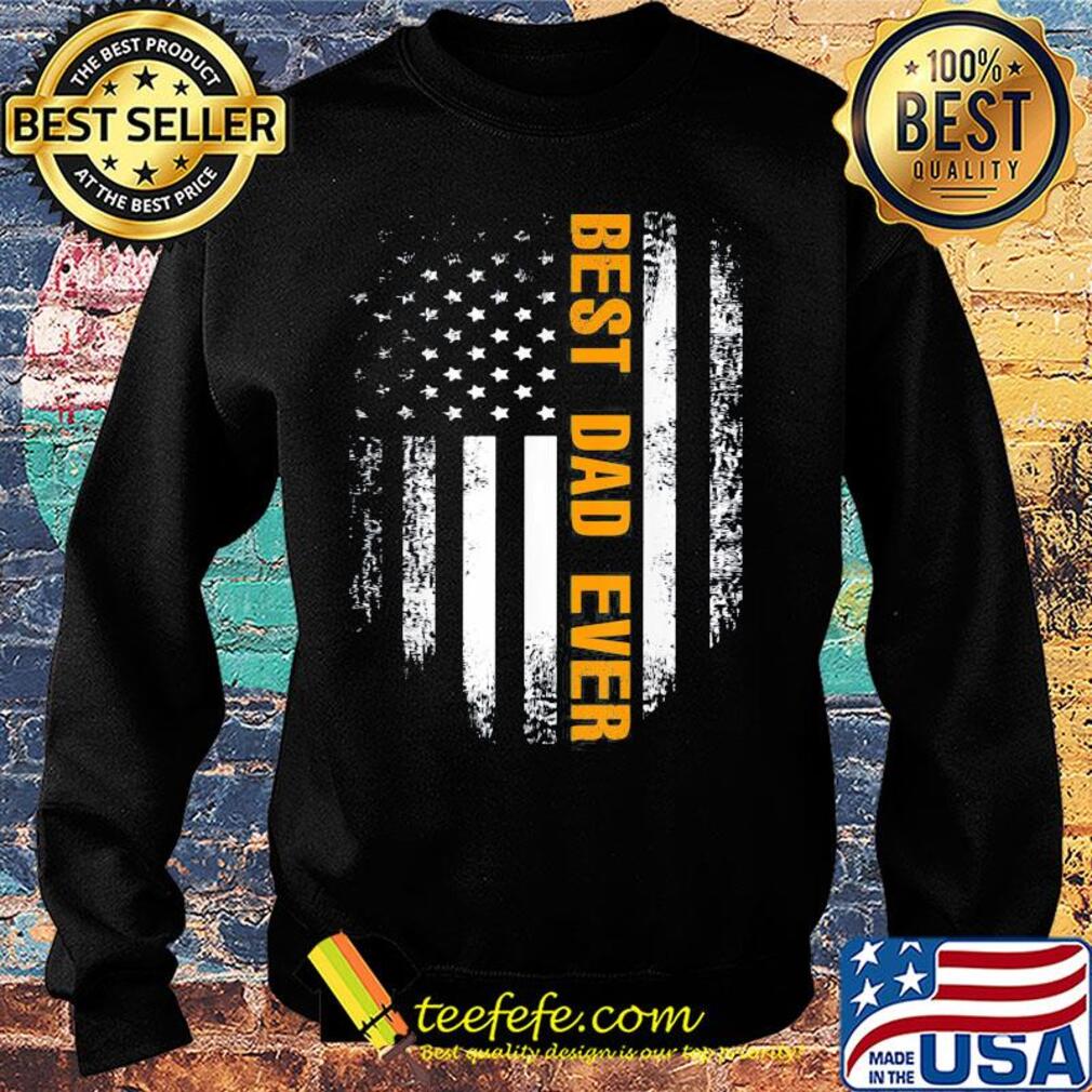 Best dad ever happy father's day american flag independence day s Sweater Best dad ever happy father's day american flag independence day s Sweater