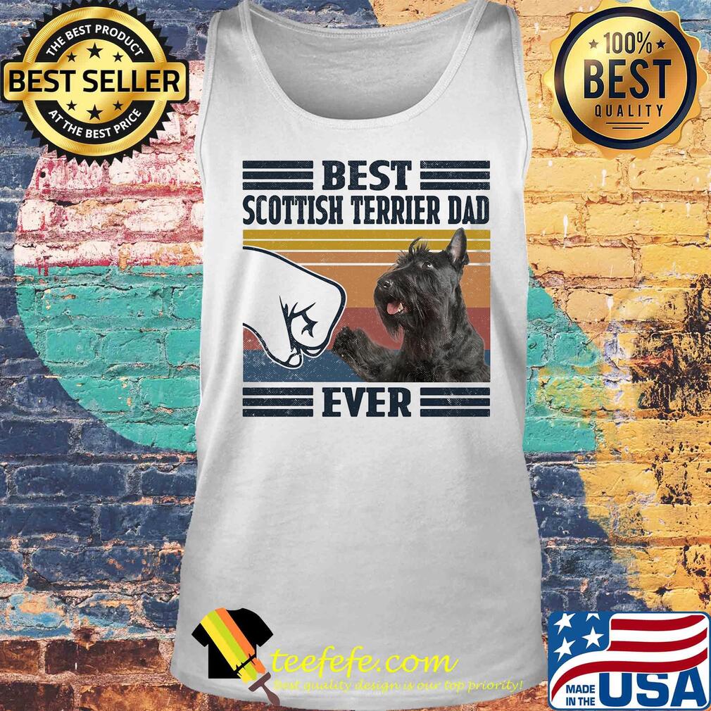 Best scottich terrier dad ever vintage s Tank top Best scottich terrier dad ever vintage s Tank top