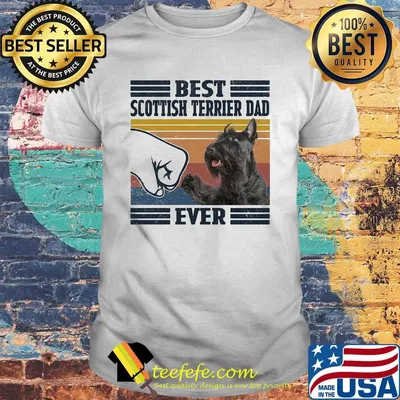 Best scottich terrier dad ever vintage shirt