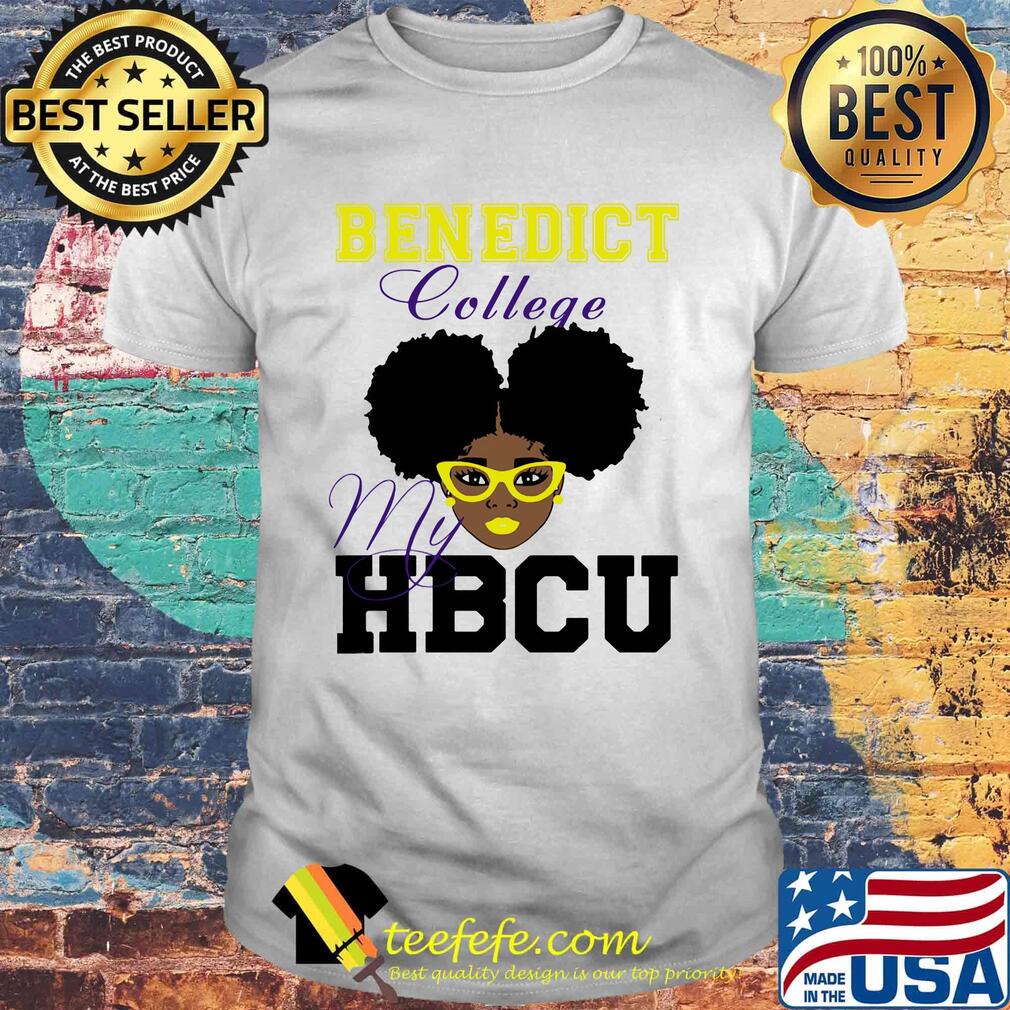 Black girl benedict college my hbcu shirt
