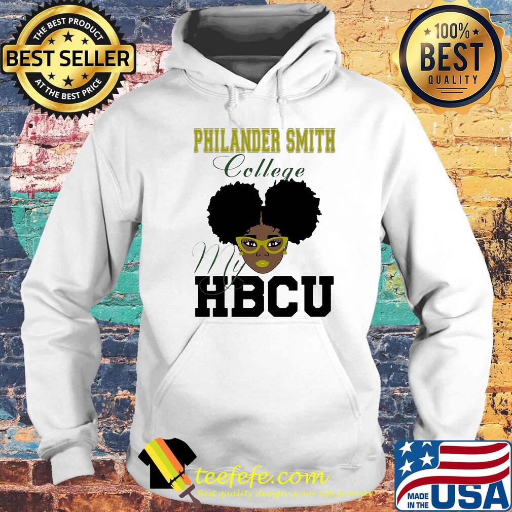 Black girl philander smith college my hbcu s Hoodie Black girl philander smith college my hbcu s Hoodie