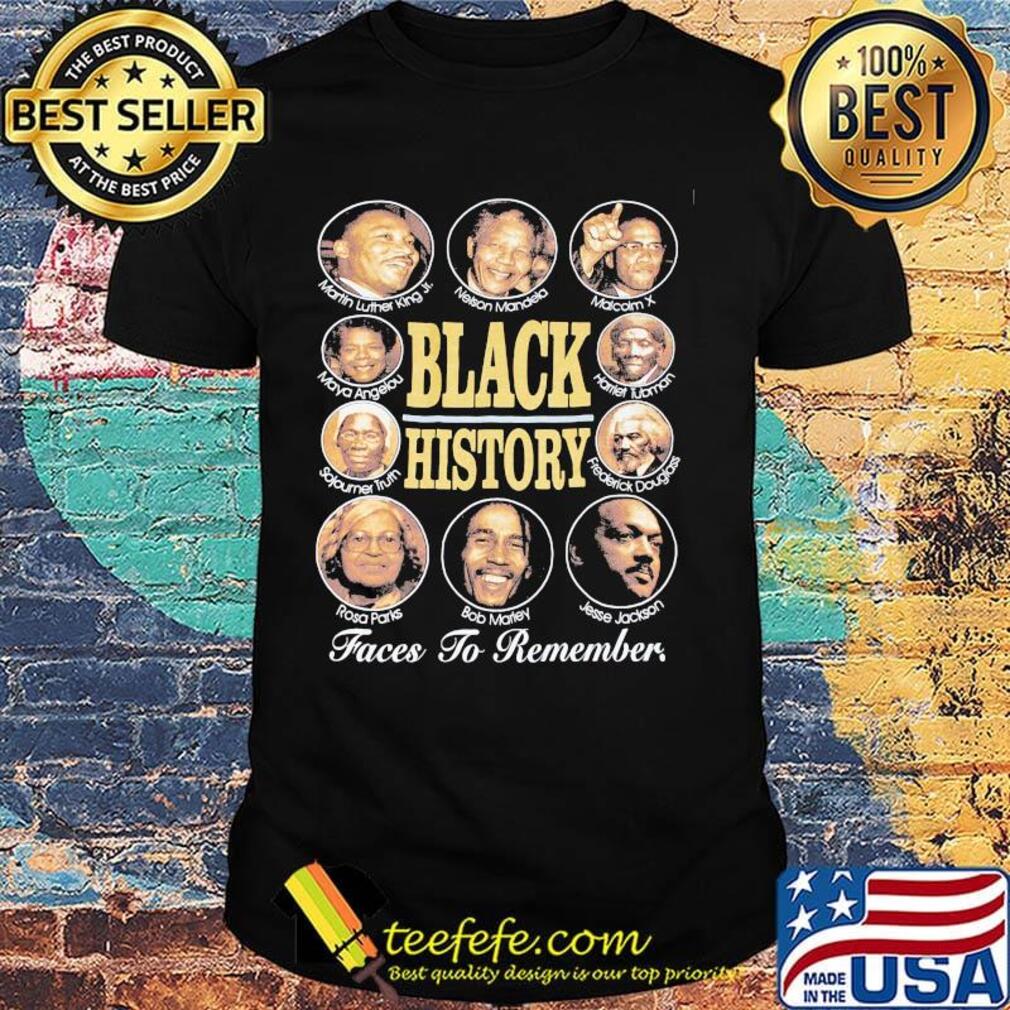 Black history faces to remember malcolm x rosa paris bob marley jesse jackson shirt Black history faces to remember malcolm x rosa paris bob marley jesse jackson shirt