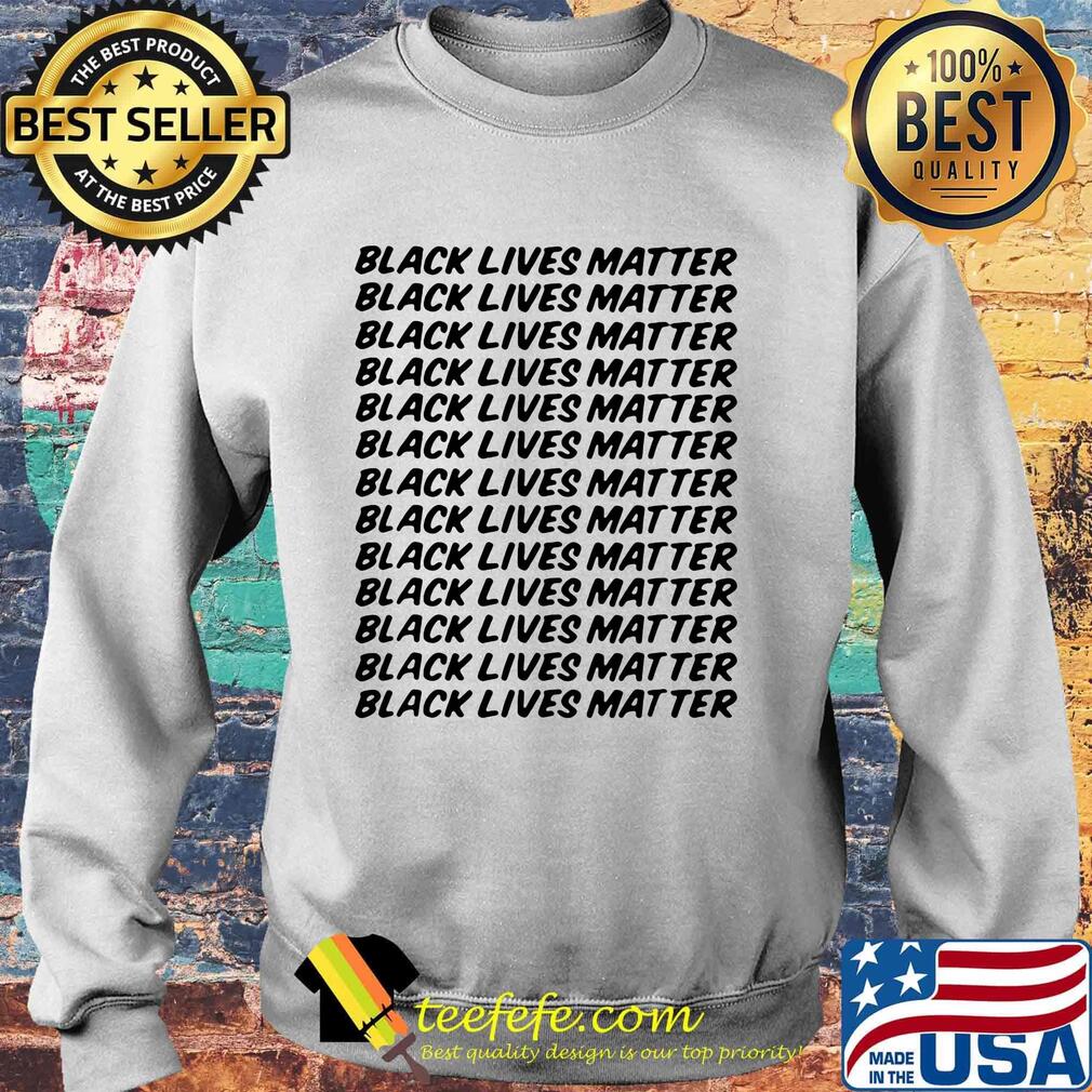 Black lives matter black lives matter white s Sweater Black lives matter black lives matter white s Sweater