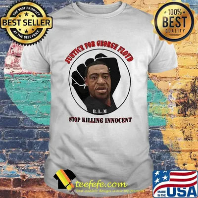 Black lives matter justice for george floyd stop killing innocent shirt